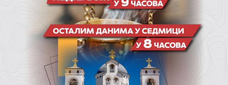 Нови распоред Богослужења у Саборном храму Христовог Васкрсења у Подгорици